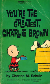 Cover Thumbnail for You're the Greatest, Charlie Brown (Crest Books, 1971 series) #M2671