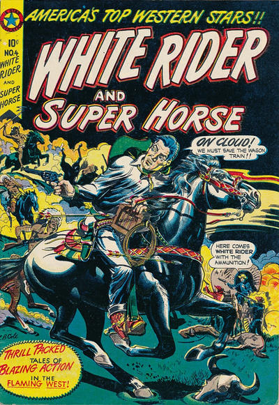 Cover for White Rider and Super Horse (Superior, 1950 series) #4