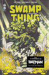 Cover for Swamp Thing (Urban Comics, 2012 series) #1 - De Sève et De Cendres