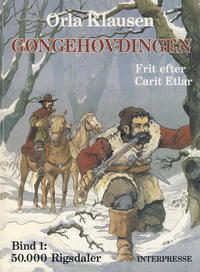 Cover Thumbnail for Gøngehøvdingen (Interpresse, 1989 series) #1 - 50.000 Rigsdaler