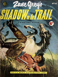 Cover Thumbnail for Zane Grey's Stories of the West (World Distributors, 1953 series) #14