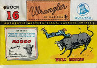 Cover Thumbnail for Wrangler Great Moments in Rodeo (American Comics Group, 1955 series) #16