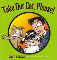 Cover Thumbnail for Take Our Cat, Please! (Andrews McMeel, 2008 series) 