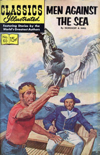 Cover Thumbnail for Classics Illustrated (Gilberton, 1947 series) #103 - Men Against the Sea [HRN 131]