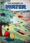 Cover for The Wonder of Water (Soil Conservation Society of America, 1957 series) #[1957 edition]