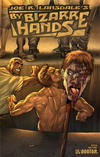 Cover for Joe R. Lansdale's By Bizarre Hands (Avatar Press, 2004 series) #3 [Wrap Cover]