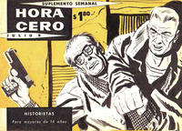 Cover Thumbnail for Hora Cero Suplemento Semanal (Editorial Frontera, 1957 series) #45