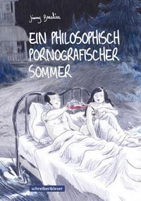 Cover Thumbnail for Ein philosophisch pornografischer Sommer (Schreiber & Leser, 2012 series) 