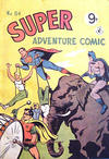 Cover Thumbnail for Super Adventure Comic (1950 series) #64 [9d]