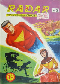 Cover Thumbnail for Radar Picture Library in Colour [Radar the Man from the Unknown] (Famepress, 1962 series) #3