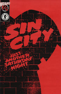 Cover Thumbnail for Sin City #1/2: Just Another Saturday Night (Dark Horse; Wizard, 1997 series) #1/2