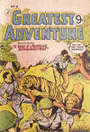 Cover for My Greatest Adventure (K. G. Murray, 1955 series) #6