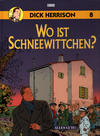 Cover for Dick Herrison (Schreiber & Leser, 2001 series) #8 - Wo ist Schneewittchen?