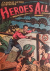 Cover for Heroes All: Catholic Action Illustrated (Heroes All Company, 1943 series) #v6#3