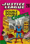 Cover for Justice League Double Double Comics (Thorpe & Porter, 1968 series) #1