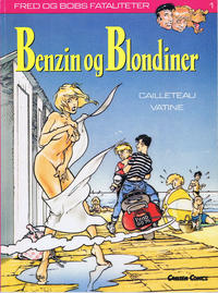 Cover for Fred og Bobs fataliteter (Carlsen, 1989 series) #1 - Benzin og blondiner