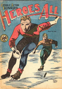 Cover Thumbnail for Heroes All: Catholic Action Illustrated (Heroes All Company, 1943 series) #v6#5