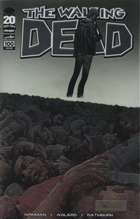 Cover Thumbnail for The Walking Dead (Image, 2003 series) #100 [Chromium Variant]