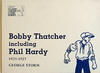 Cover for Bobby Thatcher, Including Philip Hardy (Hyperion Press, 1977 series) 