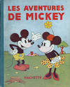 Cover for Mickey (Hachette, 1931 series) #1 - Les aventures de Mickey