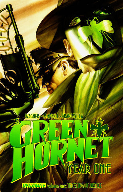 Cover for Green Hornet: Year One (Dynamite Entertainment, 2010 series) #1 - The Sting of Justice