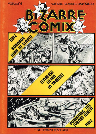 Cover for Bizarre Comix (Bélier Press, 1975 series) #16 - Bondage War In Slavia; Fearless Lilian In Trouble; Punishing The Tyrant Queen