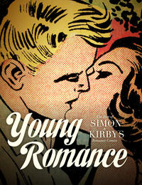 Cover Thumbnail for Young Romance: The Best of Simon & Kirby's Romance Comics (Fantagraphics, 2012 series) #[nn]