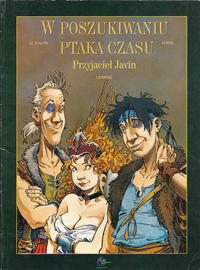 Cover Thumbnail for W poszukiwaniu ptaka czasu (Egmont Polska, 2000 series) #5 - Przyjaciel Javin