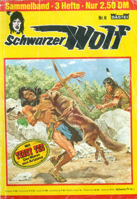 Cover Thumbnail for Schwarzer Wolf Sammelband (Bastei Verlag, 1975 series) #6