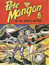 Cover for Pete Mangan of the Space Patrol (L. Miller & Son, 1953 series) #55