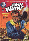 Cover for John Wayne Adventure Comics (World Distributors, 1950 ? series) #19
