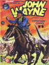 Cover for John Wayne Adventure Comics (World Distributors, 1950 ? series) #8