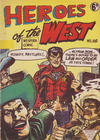 Cover for Heroes of the West (L. Miller & Son, 1959 series) #160