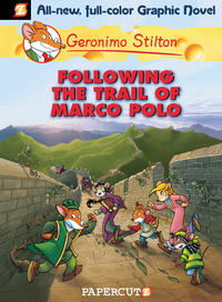 Cover Thumbnail for Geronimo Stilton (NBM, 2009 series) #4 - Following The Trail of Marco Polo