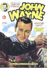 Cover Thumbnail for John Wayne Adventure Comics (World Distributors, 1950 ? series) #46