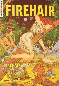 Cover Thumbnail for Firehair (H. John Edwards, 1950 ? series) #6