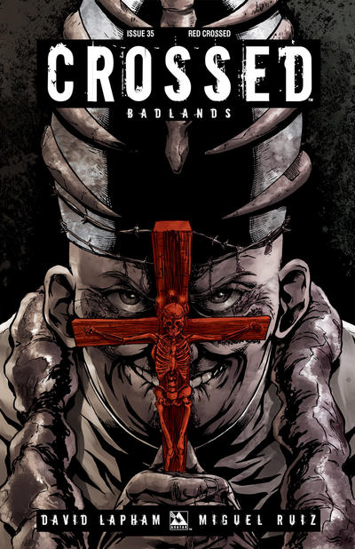 Cover for Crossed Badlands (Avatar Press, 2012 series) #35 [Red Crossed Variant by Raulo Caceres]
