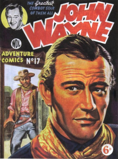Cover for John Wayne Adventure Comics (World Distributors, 1950 ? series) #17