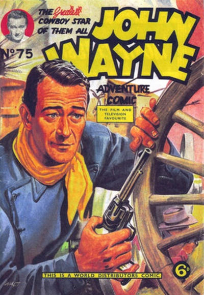 Cover for John Wayne Adventure Comics (World Distributors, 1950 ? series) #75