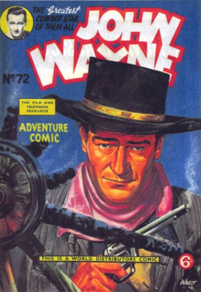 Cover for John Wayne Adventure Comics (World Distributors, 1950 ? series) #72
