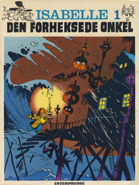 Cover Thumbnail for Isabelle (Interpresse, 1979 series) #1 - Den forheksede onkel