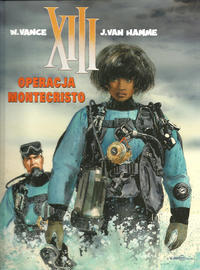 Cover Thumbnail for XIII (Egmont Polska, 2007 series) #16 - Operacja Montecristo