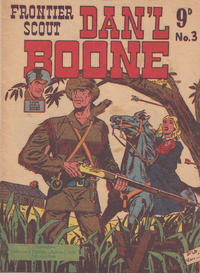 Cover Thumbnail for Frontier Scout Dan'l Boone (New Century Press, 1955 ? series) #3
