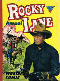 Cover Thumbnail for Rocky Lane Western Comic Annual (L. Miller & Son, 1957 series) #3