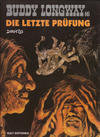 Cover for Buddy Longway (Kult Editionen, 1998 series) #16 - Die letzte Prüfung