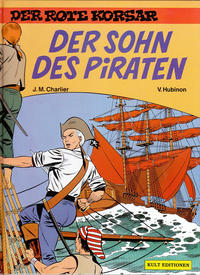 Cover Thumbnail for Der Rote Korsar (Kult Editionen, 1996 series) #[3] - Der Sohn des Piraten