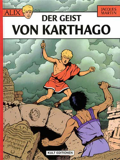 Cover for Alix (Kult Editionen, 2008 series) #13 - Der Geist von Karthago
