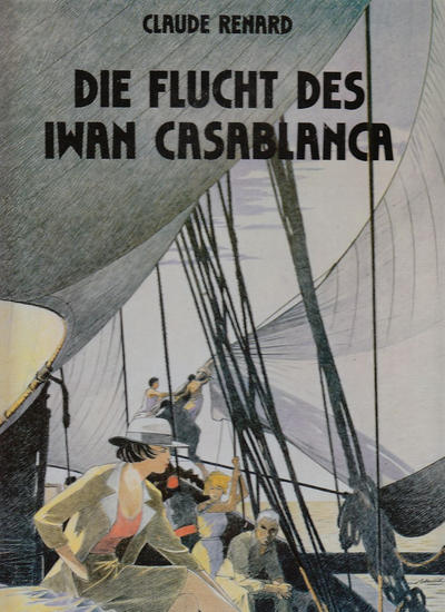 Cover for Graphic-Arts (Arboris, 1989 series) #8 - Die Flucht des Iwan Casablanca