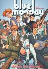 Cover for Blue Monday: The Kids Are Alright (Oni Press, 2005 series) 