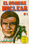 Cover for El Hombre Nuclear (Editora Cinco, 1977 series) #1